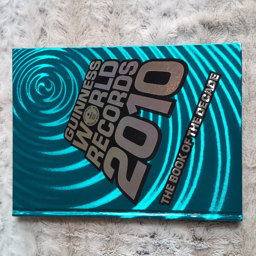 Guinness World Records 2010: The Book of the Decade